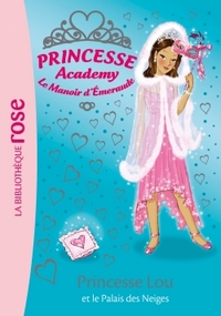 PRINCESSE ACADEMY - T44 - PRINCESSE ACADEMY 44 - LE PALAIS DES NEIGES