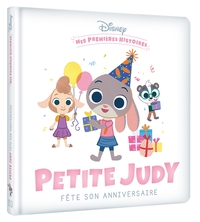 DISNEY - Mes Premières Histoires - Petite Judy fête son anniversaire