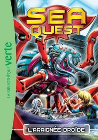 Sea Quest 05 - L'araignée droïde