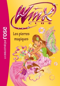 WINX CLUB - T49 - WINX CLUB 49 - LES PIERRES MAGIQUES