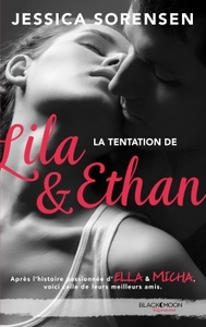 Ella et Micha - Tome 4 - La tentation de Lila et Ethan