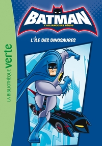 Batman 01 - L'île des dinosaures