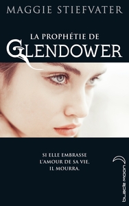 LA PROPHETIE DE GLENDOWER - T01 - LA PROPHETIE DE GLENDOWER