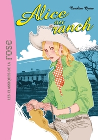 ALICE - T05 - ALICE 05 - ALICE AU RANCH