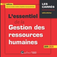 L'ESSENTIEL DE LA GESTION DES RESSOURCES HUMAINES - 13E ED.