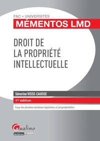 MÉMENTOS LMD - DROIT DE LA PROPRIÉTÉ INTELLECTUELLE