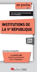 INSTITUTIONS DE LA VE RÉPUBLIQUE 2016-2017 - 8ÈME ÉDITION