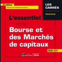 L'essentiel de la bourse et des marchés de capitaux