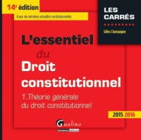 L'essentiel du droit constitutionnel