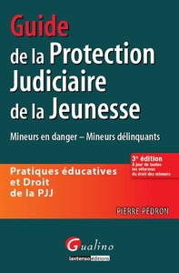 guide de la protection judiciaire de la jeunesse - 3ème édition