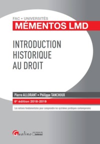 INTRODUCTION HISTORIQUE AU DROIT - 6EME EDITION