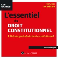 L'essentiel du droit constitutionnel - Tome I