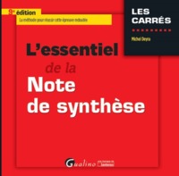 L'ESSENTIEL DE LA NOTE DE SYNTHESE 9EME EDITION