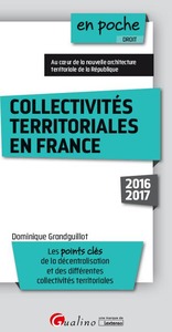 COLLECTIVITÉS TERRITORIALES EN FRANCE 2016-2017 - 5ÈME ÉDITION