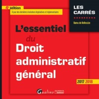 L'ESSENTIEL DU DROIT ADMINISTRATIF GENERAL 4EME EDITION