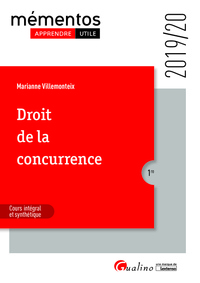 DROIT DE LA CONCURRENCE - INTEGRE LES DISPOSITIONS DE LA LOI PACTE