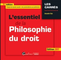 L'ESSENTIEL DE LA PHILOSOPHIE DU DROIT