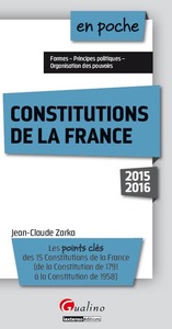 CONSTITUTIONS DE LA FRANCE 2015-2016 - 3ÈME ÉDITION