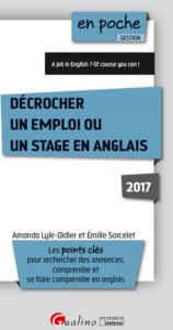 DECROCHER UN EMPLOI OU UN STAGE EN ANGLAIS - 2EME EDITION