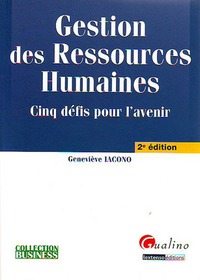 GESTION DES RESSOURCES HUMAINES - 2EME EDITION