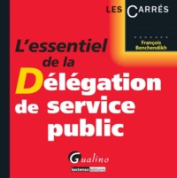 l'essentiel de la délégation de service public