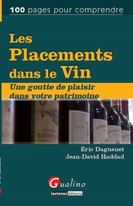 LES PLACEMENTS DANS LE VIN