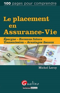 LE PLACEMENT EN ASSURANCE-VIE