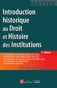 INTRODUCTION HISTORIQUE AU DROIT ET HISTOIRE DES INSTITUTIONS 7EME EDITION