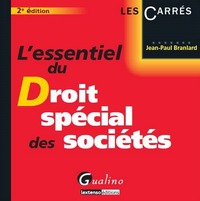 l'essentiel du droit spécial des sociétés - 2ème édition