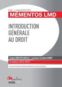 INTRODUCTION GÉNÉRALE AU DROIT 2015-2016 - 9ÈME ÉDITION