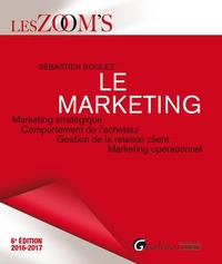 LE MARKETING - 6ÈME ÉDITION