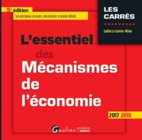 L ESSENTIEL DES MECANISMES DE L ECONOMIE 5EME EDITION