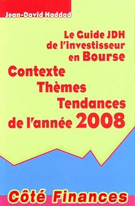 LE GUIDE JDH DE L'INVESTISSEUR EN BOURSE