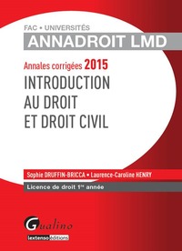 ANNADROIT LMD - INTRODUCTION AU DROIT ET DROIT CIVIL - 16ÈME ÉDITION