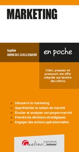 MARKETING - LES POINTS CLES POUR TOUT CONNAITRE DE LA DEMARCHE MARKETING STRATEGIQUE ET OPERATIONNEL