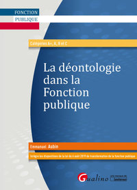 La déontologie dans la fonction publique