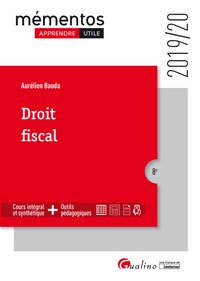 DROIT FISCAL - CADRES GENERAUX DU SYSTEME FISCAL - DROIT FISCAL GENERAL DES PERSONNES PHYSIQUES ET D