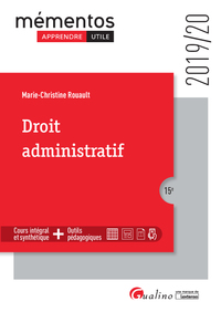 DROIT ADMINISTRATIF - 15E ED. - SOURCES - ORGANES - ACTIVITE - CONTROLE JURIDICTIONNEL - RESPONSABIL