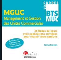 CARRÉS BTS - MUC - MANAGEMENT ET GESTION DES UNITÉS COMMERCIALES (MGUC) - EPREUV