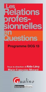 les relations professionnelles en questions - programme dcg 13