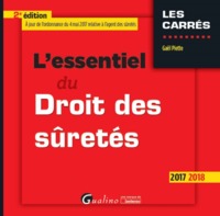 L'ESSENTIEL DU DROIT DES SURETES 2EME EDITION