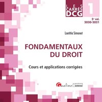 DCG1 - FONDAMENTAUX DU DROIT - COURS ET APPLICATIONS CORRIGEES