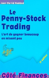 LE PENNY-STOCK TRADING - 2EME EDITION