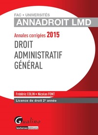 ANNADROIT LMD - DROIT ADMINISTRATIF GÉNÉRAL - 16ÈME ÉDITION