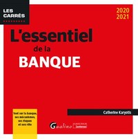 L'essentiel de la banque