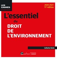 L'ESSENTIEL DU DROIT DE L'ENVIRONNEMENT