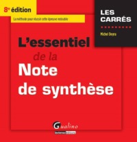 L'ESSENTIEL DE LA NOTE DE SYNTHÈSE - 8ÈME ÉDITION