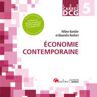 DCG 5 - ECONOMIE CONTEMPORAINE - COURS ET APPLICATIONS CORRIGEES