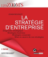 LA STRATEGIE D'ENTREPRISE - 3EME EDITION