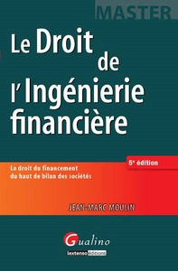 le droit de l'ingénierie financière - 5ème édition